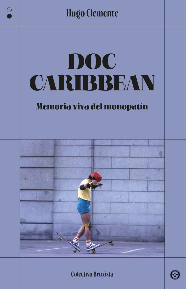 Doc Caribbean | 9788412781120 | Clemente, Hugo | Llibreria Sendak