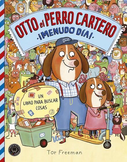 Otto el perro cartero volumen 2 | 9788416290833 | Freeman, Tor | Llibreria Sendak