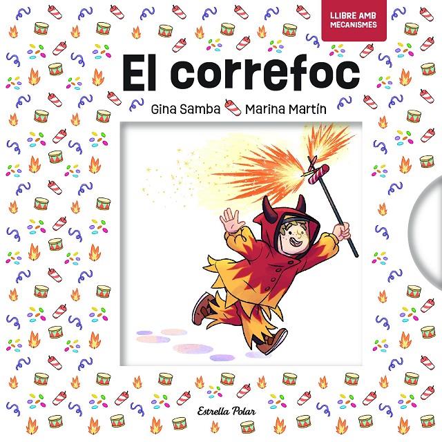 El correfoc amb mecanismes | 9791387783044 | Samba, Gina | Librería Sendak