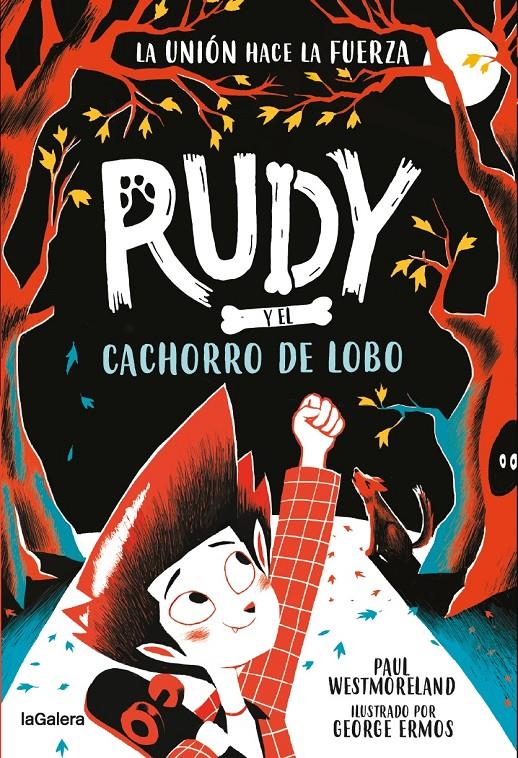 Rudy y el cachorro de lobo | 9788424674748 | Westmoreland, Paul | Llibreria Sendak