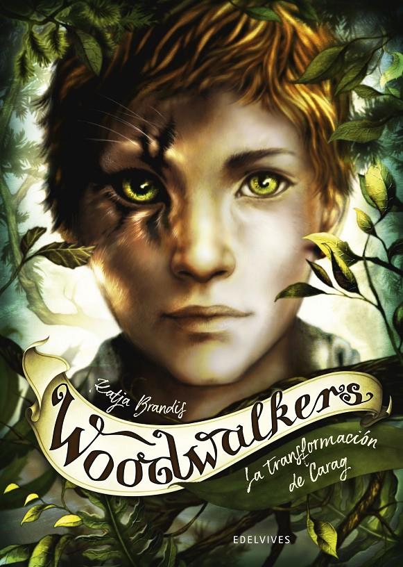 Woodwalkers 1. La transformación de Carag | 9788414024881 | Brandis, Katja | Llibreria Sendak