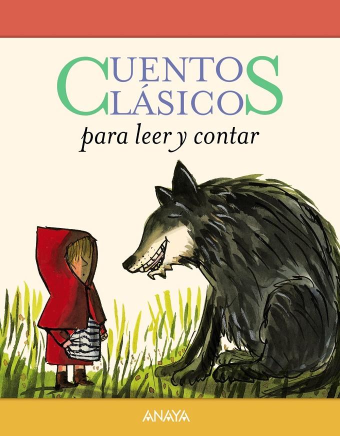 Cuentos clásicos para leer y contar | 9788469833919 | Jacobs, Joseph/Perrault, Charles/Grimm, Jacob/Grimm, Wilhelm/Andersen, Hans Christian | Librería Sendak