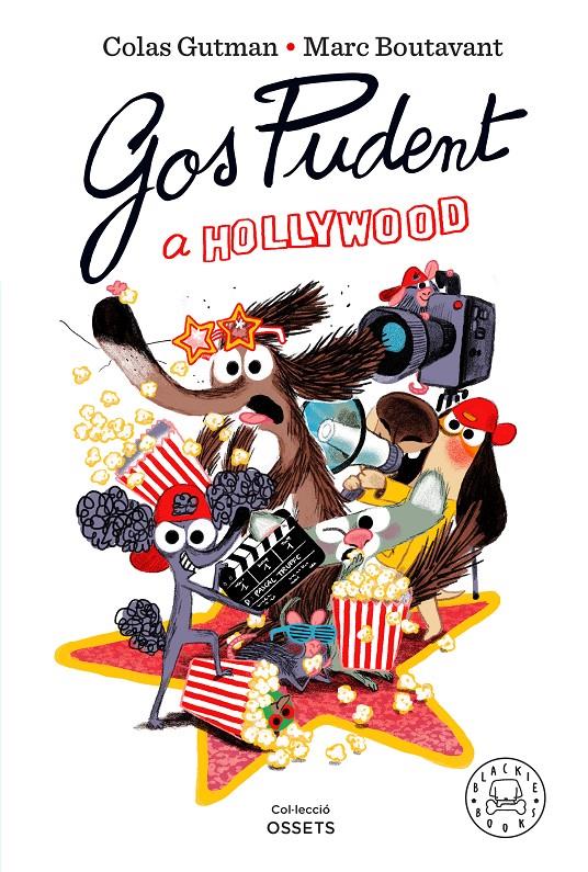 Gos Pudent a Hollywood | 9788410323605 | Gutman, Colas | Librería Sendak