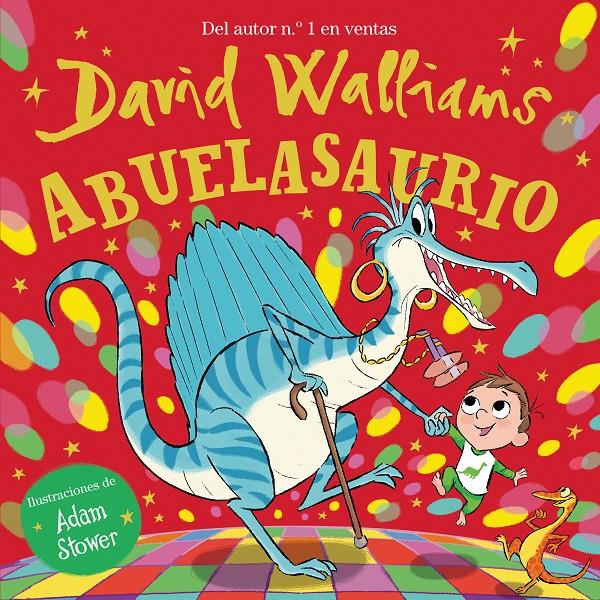 Abuelasaurio | 9788448863395 | Walliams, David | Librería Sendak