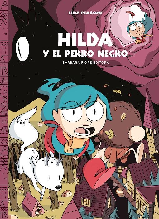 Hilda y el perro negro (4a entrega) | 9788415208631 | Pearson, Luke | Librería Sendak