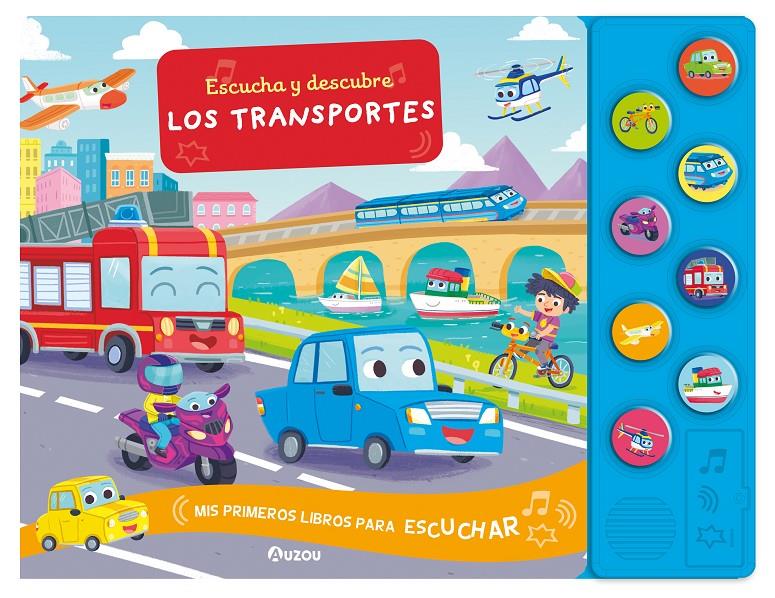 Escucha y descubre. Los transportes | 9791039533997 | Llibreria Sendak