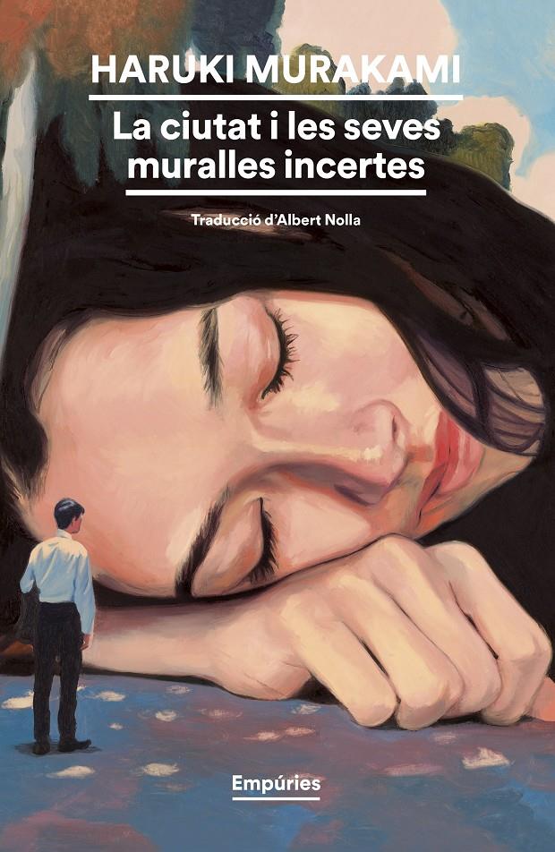 La ciutat i les seves muralles incertes | 9788419729248 | Murakami, Haruki | Librería Sendak