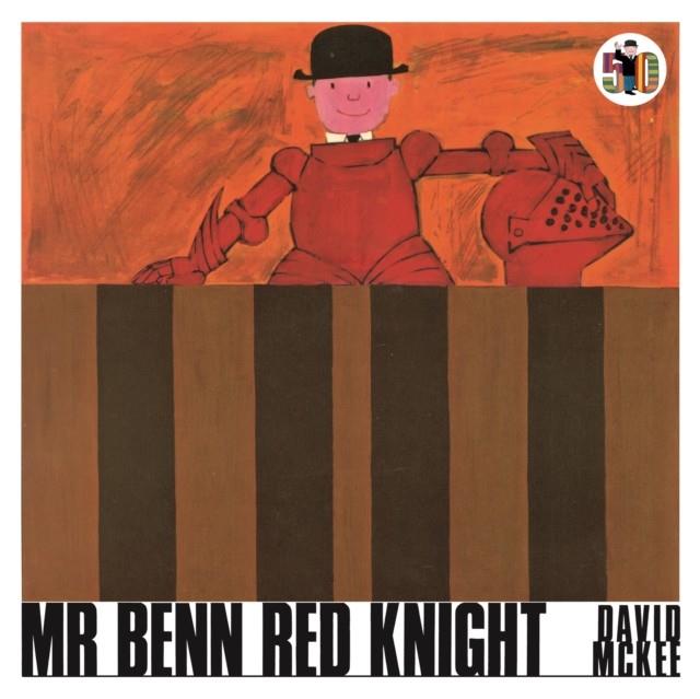 Mr Benn Red Knight | 9781839130700 | Mckee, David | Llibreria Sendak