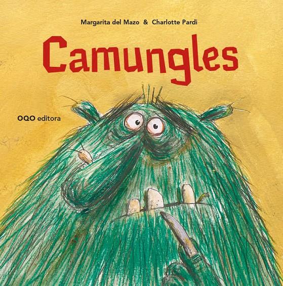Camungles | 9788498717051 | del Mazo Fernández, Margarita | Llibreria Sendak