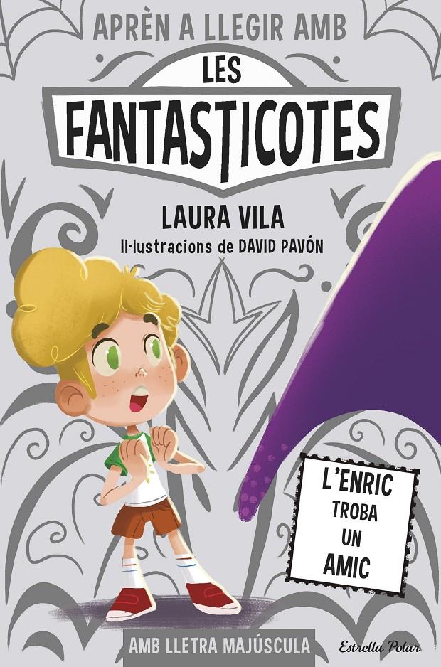 Les Fantasticotes 11. L'Enric troba un amic | 9788491379843 | Vila, Laura | Llibreria Sendak