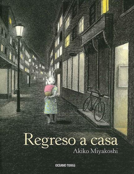 Regreso a casa | 9786075270876 | Miyakoshi, Akiko | Llibreria Sendak