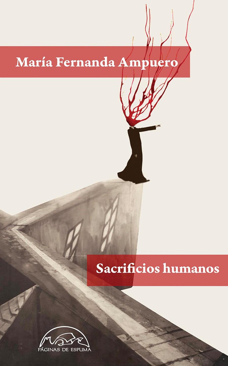 Sacrificios humanos | 9788483932896 | Ampuero, María Fernanda | Librería Sendak