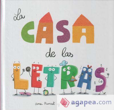 La casa de las letras | 9788448864248 | Punset, Ana/Serrano, Lucía | Librería Sendak