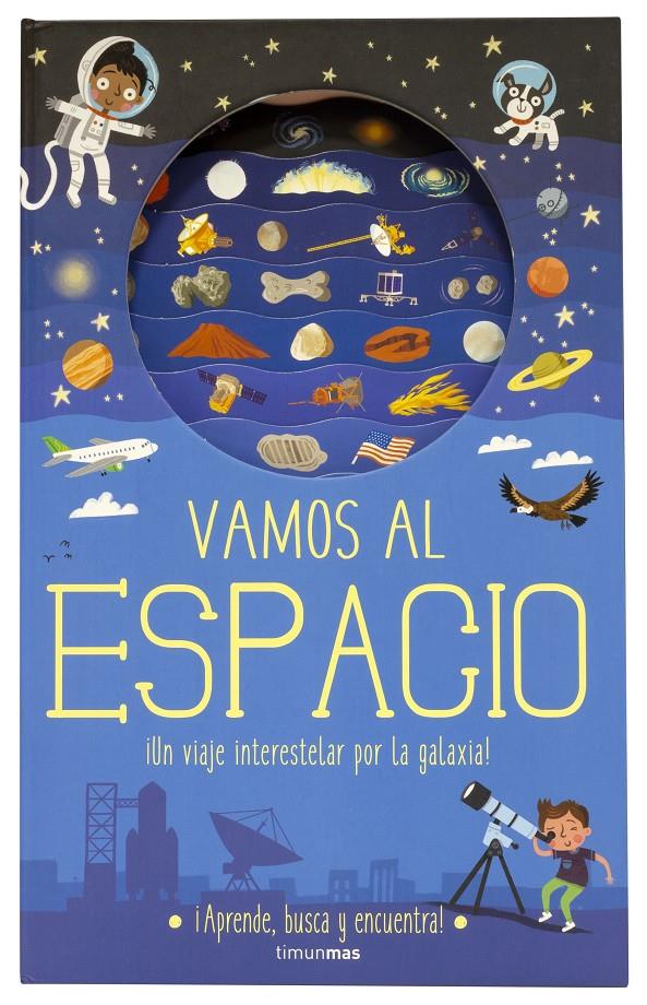 Vamos al espacio | 9788408196969 | Knapman, Timothy/Robins, Wesley | Llibreria Sendak