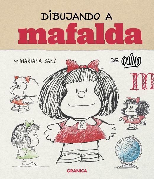 Dibujando a Mafalda (ed. españa) | 9786316693648 | Sanz, Mariana | Llibreria Sendak
