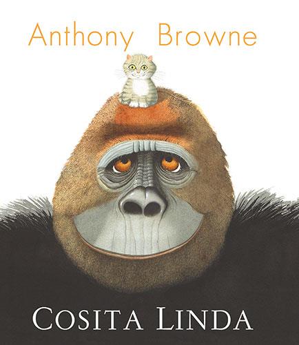 Cosita Linda | 9788413433097 | Browne, Anthony | Llibreria Sendak