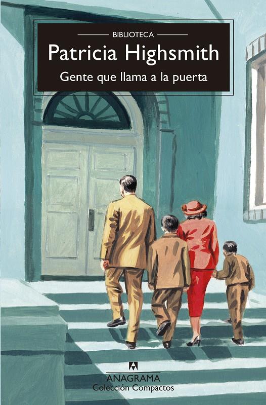 Gente que llama a la puerta | 9788433921277 | Highsmith, Patricia | Llibreria Sendak