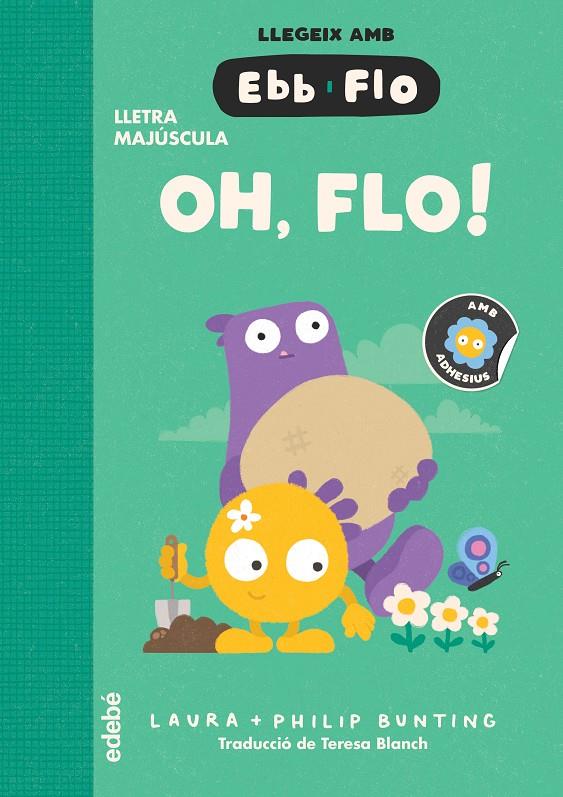 Oh, Flo! | 9788468375939 | Bunting, Laura | Librería Sendak