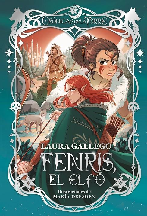 Crónicas de la Torre IV. Fenris, el elfo | 9788419099921 | Gallego, Laura | Librería Sendak