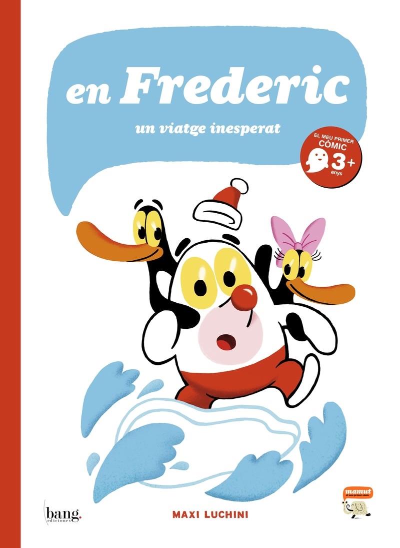 En Frederic | 9788415051206 | Luchini, Maxi | Llibreria Sendak