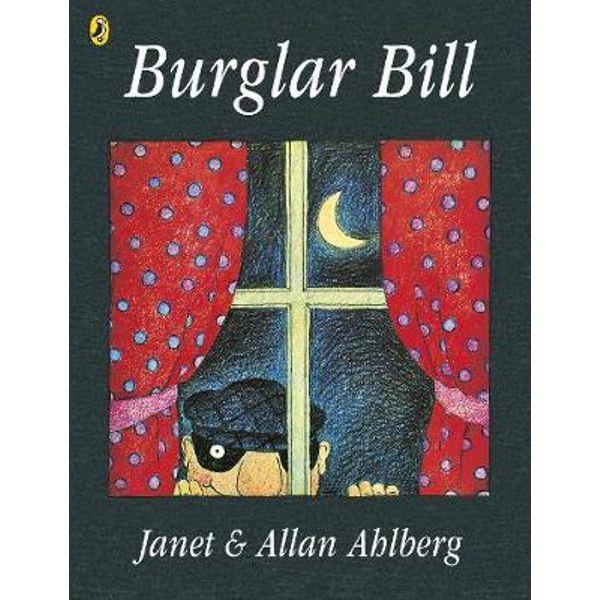 Burglar Bill | 9780140503012 | Ahlberg, Janet / Ahlberg, Allan | Librería Sendak