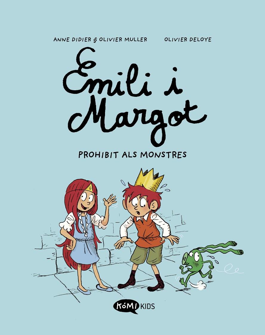 Emili i Margot 1 - Prohibit als monstres | 9788419183057 | Didier, Anne/Muller, Olivier | Llibreria Sendak