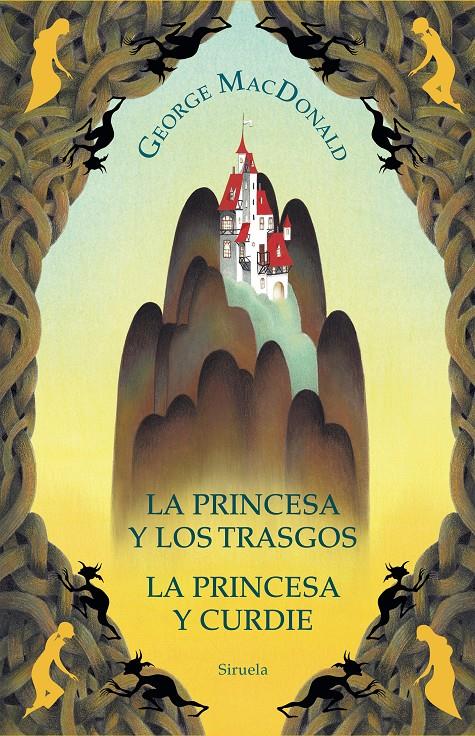 La princesa y los trasgos / La princesa y Curdie | 9788419419620 | MacDonald, George | Llibreria Sendak