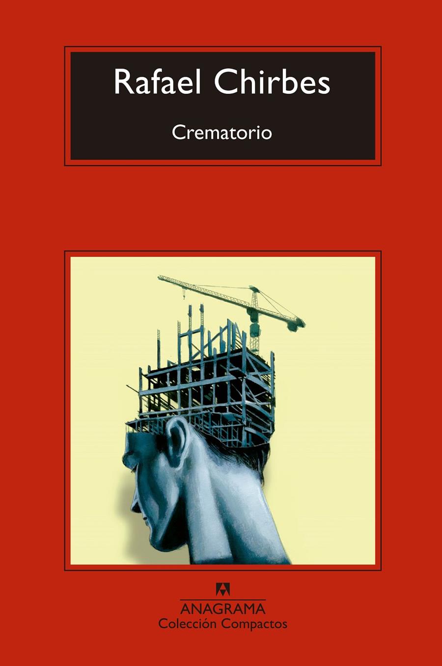 Crematorio | 9788433973764 | Chirbes, Rafael | Librería Sendak