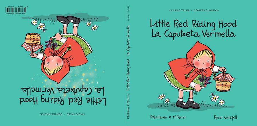 La Caputxeta Vermella  / Little Red Riding Hood  | 9788409659319 | Gallardo Sánchez, Pedro | Librería Sendak