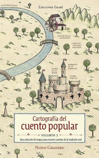 Cartografía del cuento popular - Volumen 1 | 9791399181920 | Nono Granero | Librería Sendak