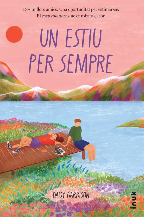 Un estiu per sempre | 9788419968234 | Garrison, Daisy | Librería Sendak