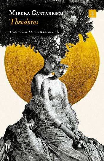 Theodoros | 9788419581655 | Cartarescu, Mircea | Librería Sendak