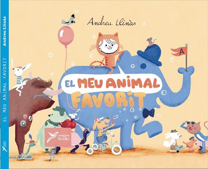 El meu animal favorit | 9788412245073 | Llinàs Durán, Andreu | Librería Sendak