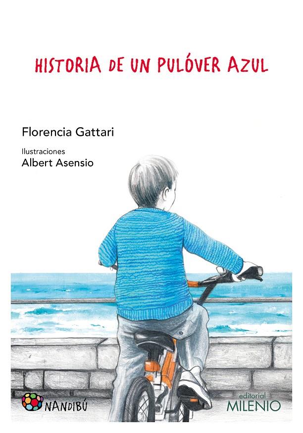Historia de un pulóver azul | 9788497438353 | Gattari, Florencia | Llibreria Sendak