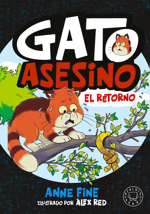 Diario de un gato asesino. El retorno | 9791388154553 | Fine, Anne | Llibreria Sendak