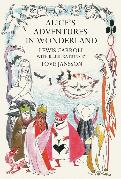 Alice's Adventures in Wonderland | 9781854379573 | Carroll, Lewis / Jansson, Tove | Librería Sendak