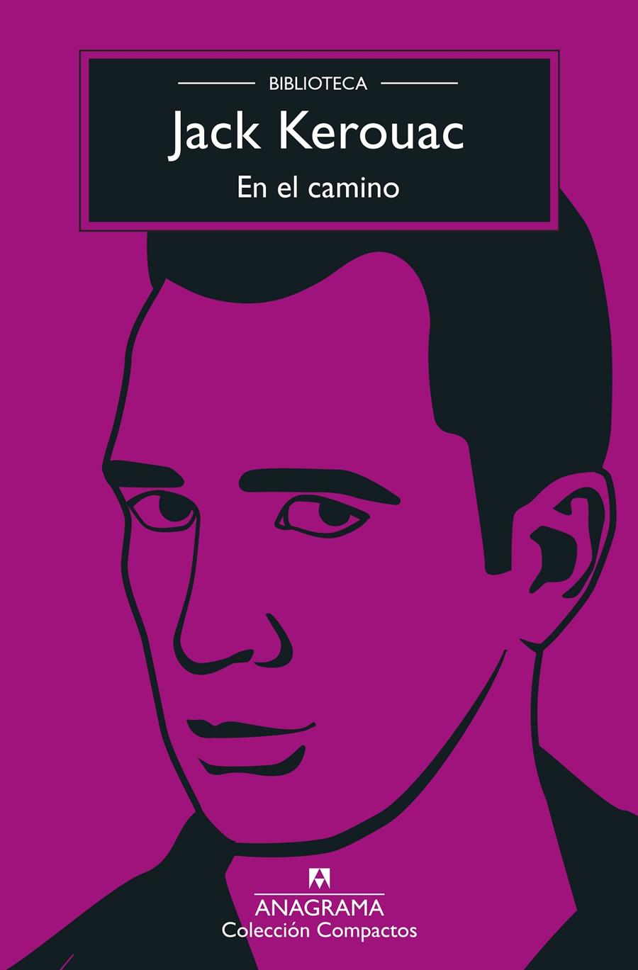 En el camino | 9788433961839 | Kerouac, Jack | Llibreria Sendak