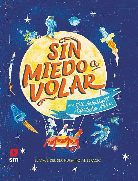 Sin miedo a volar | 9788413182124 | Arbuthnott, Gill | Librería Sendak