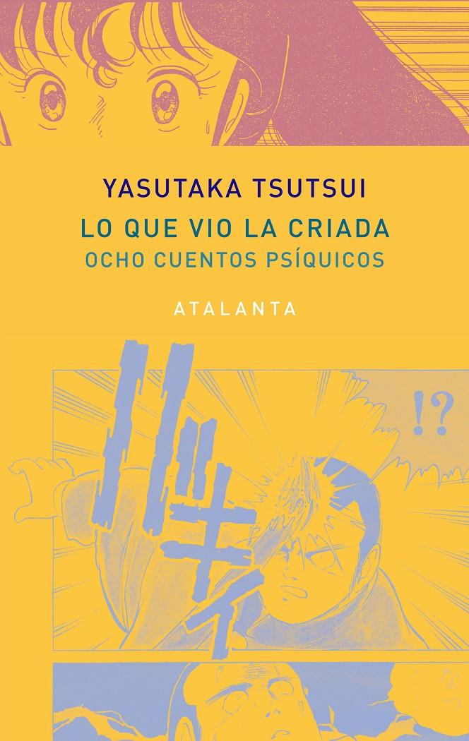 Lo que vio la criada | 9788494729737 | Tsutsui, Yasutaka | Llibreria Sendak