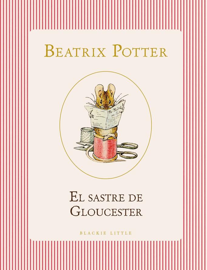 El sastre de Gloucester | 9791387748517 | Potter, Beatrix | Llibreria Sendak