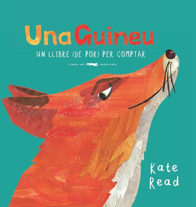 Una Guineu | 9788494773396 | Read, Kate | Librería Sendak