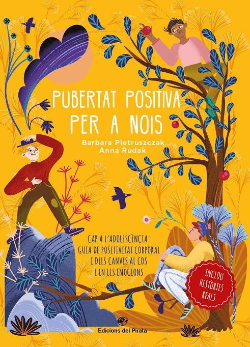 Pubertat positiva per a nois - Cap a l'adolescència | 9788417207984 | Pietruszczak, Bárbara | Llibreria Sendak