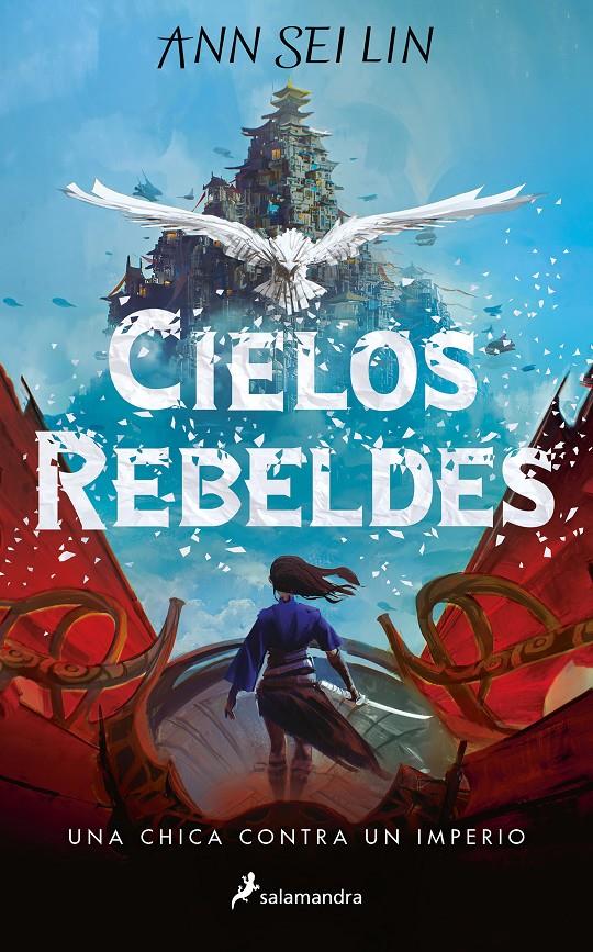 Cielos rebeldes | 9788418797934 | Sei Lin, Ann | Llibreria Sendak