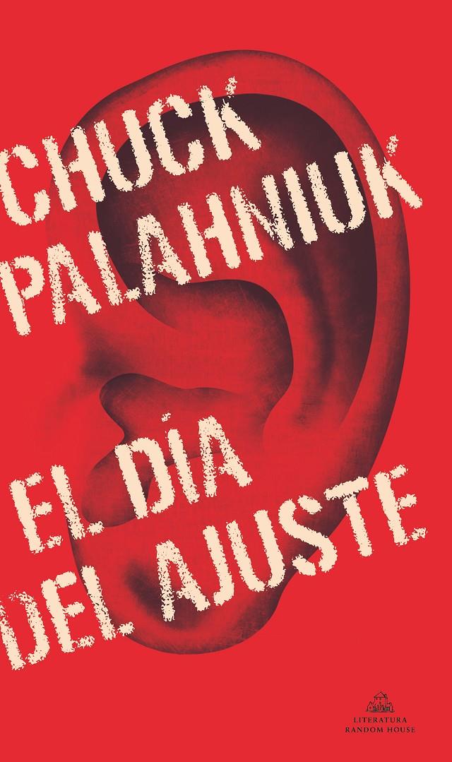 El Día del Ajuste | 9788439737797 | Palahniuk, Chuck | Llibreria Sendak