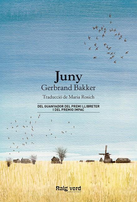 Juny | 9788416689873 | Bakker, Gerbrand | Librería Sendak