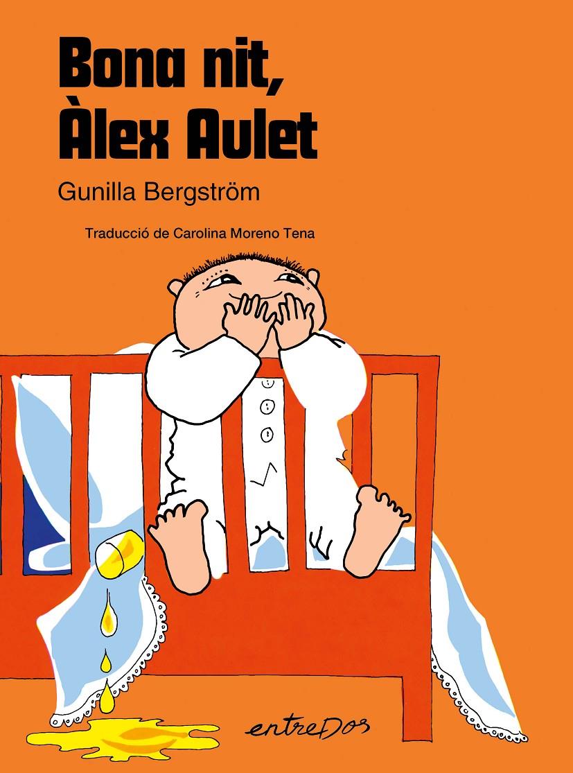 Bona nit, Àlex Aulet | 9788418900785 | Bergström, Gunilla | Llibreria Sendak