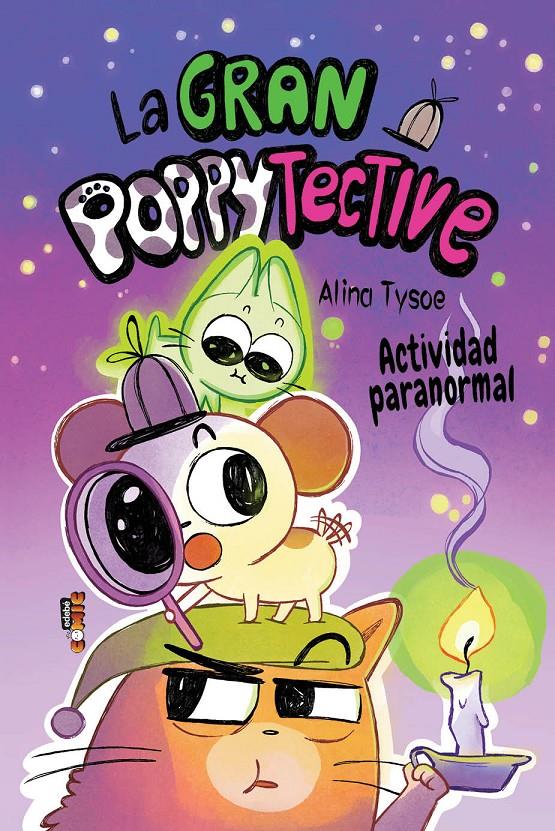 La gran Poppytective 2. Actividad paranormal | 9788468375816 | Tysoe, Alina | Librería Sendak