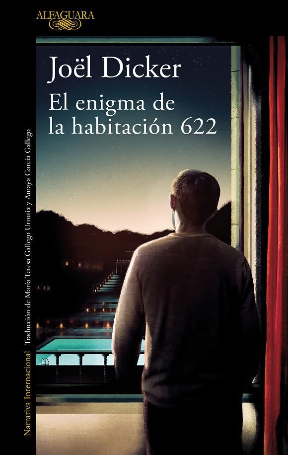 El enigma de la habitación 622 | 9788420439389 | Dicker, Joël | Librería Sendak