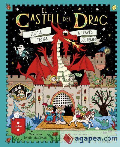 El castell del drac | 9788466160155 | MacPhail, David | Llibreria Sendak