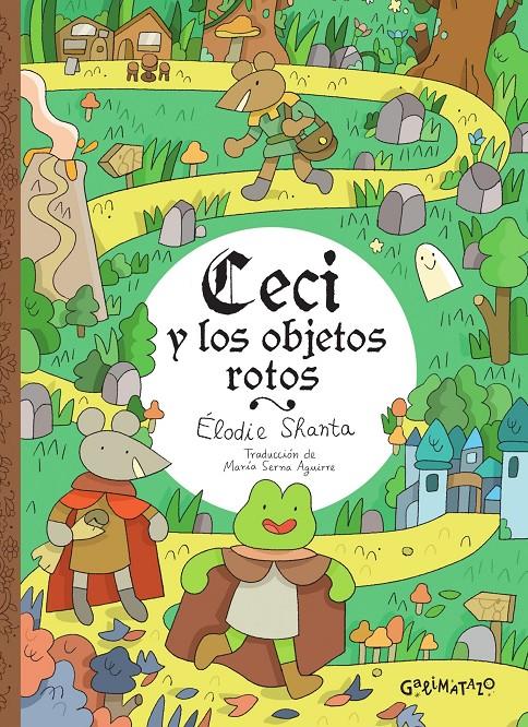 Ceci y los objetos rotos | 9791399054521 | Shanta, Élodie | Llibreria Sendak